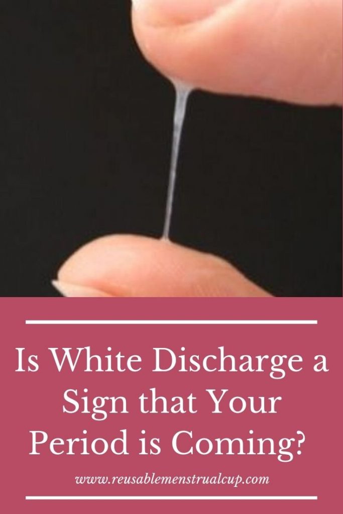 Is White Discharge A Sign Of Period Coming Discharge Before Period